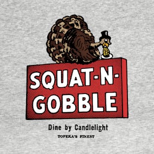 Squat n Gobble 1961 T-Shirt